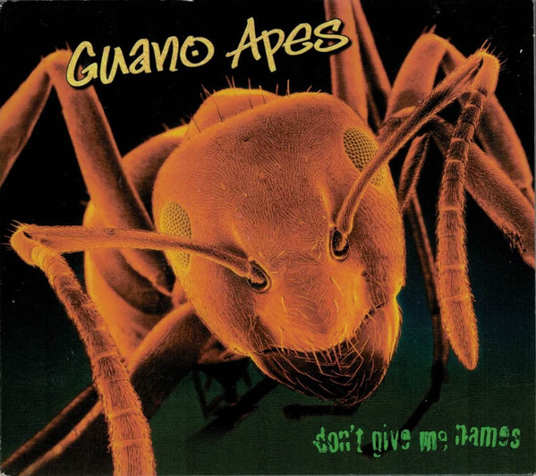Guano Apes - Don't Give Me Names | Supersonic Records (SUPERSONIC 051)
