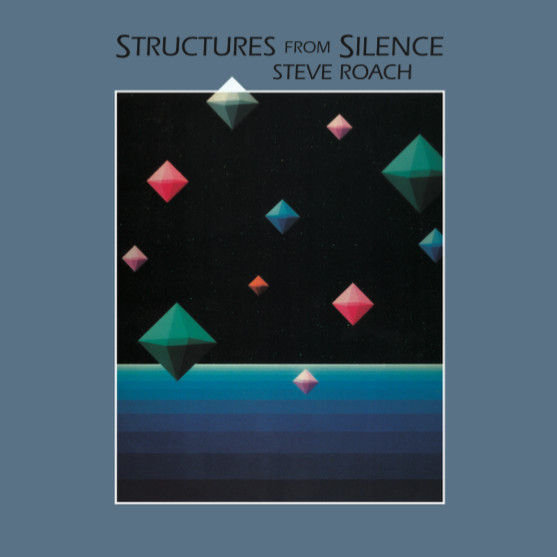 Steve Roach - Structures From Silence | Telephone Explosion Records (TER045) - main
