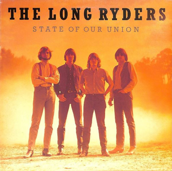 The Long Ryders - State Of Our Union | Island Records (10.207411.50) - main
