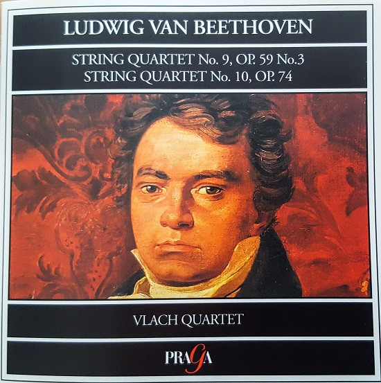 Ludwig van Beethoven , Vlach Quartet - String Quartet No.9, Op.59 No.3; String Quartet No.10 Op.74 | Praga (PR 256014) - main