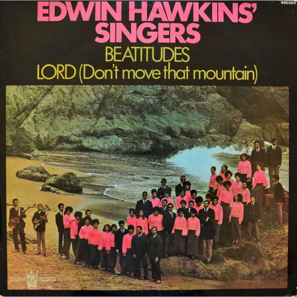 Edwin Hawkins Singers - Beatitudes / Lord (Don't Move That Mountain) | Buddah Records (940 004)