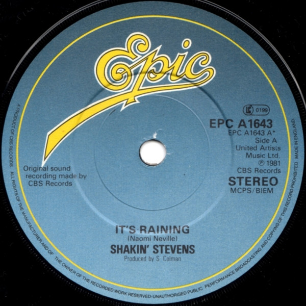Shakin' Stevens - It's Raining | Epic (EPC A1643) - 3