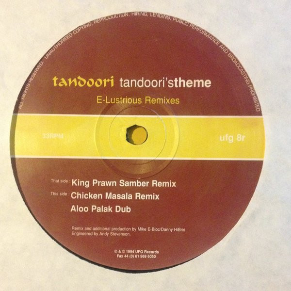 Tandoori - Tandoori's Theme (San Frandisko Mixes & E-Lustrious Remixes) | U.F.G (ufg 8) - 2 Tandoori - Tandoori's Theme (San Frandisko Mixes & E-Lustrious Remixes) | U.F.G (ufg 8) - 2