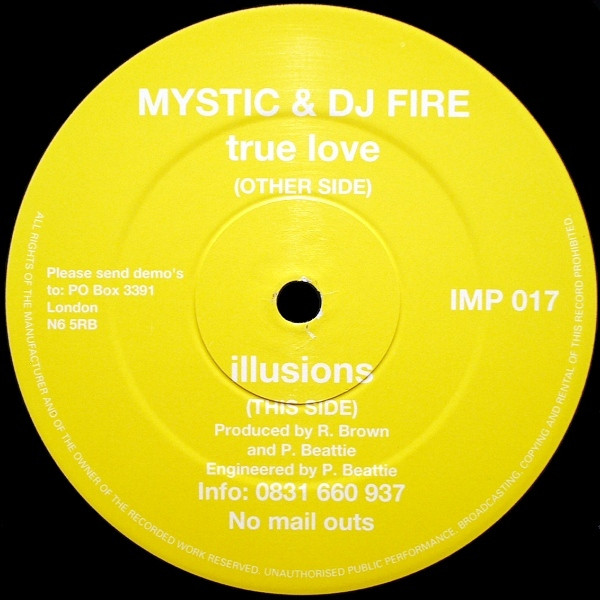 Mystic & Fire - True Love / Illusions | Impact Records (IMP 017) - main