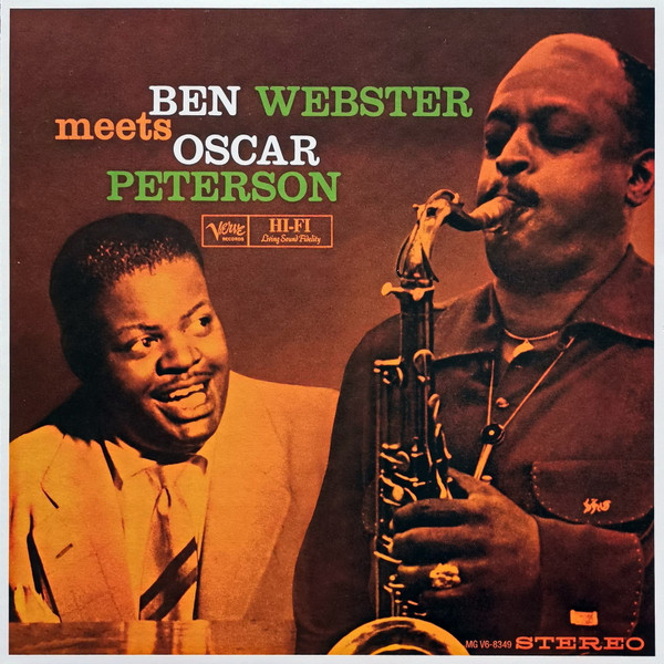 Ben Webster Meets Oscar Peterson - Ben Webster Meets Oscar Peterson | Verve Records (MG V6-8349)