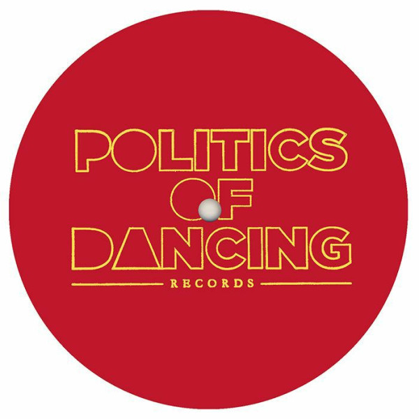 Politics Of Dancing - Breaky EP | Politics Of Dancing Records (POD033) - main