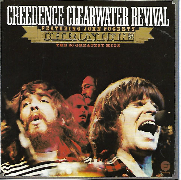 Creedence Clearwater Revival Featuring John Fogerty - Chronicle - The 20 Greatest Hits | Fantasy (FCD-CCR2-2) - main