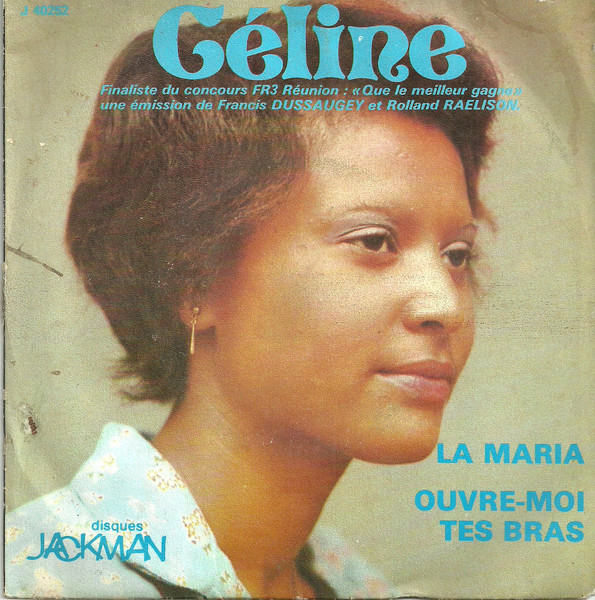 Céline - La Maria / Ouvre-Moi Tes Bras | Disques Jackman (J 40252) - main