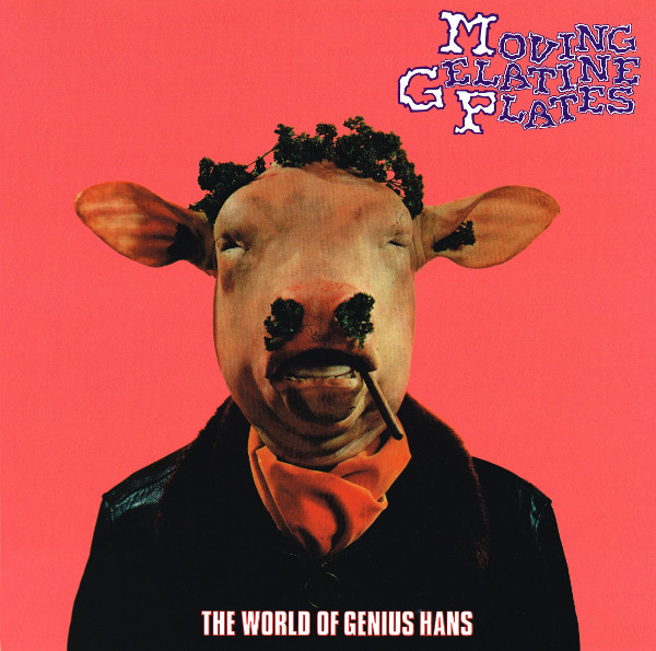 Moving Gelatine Plates - The World Of Genius Hans | Replica Records (RPC017) - main