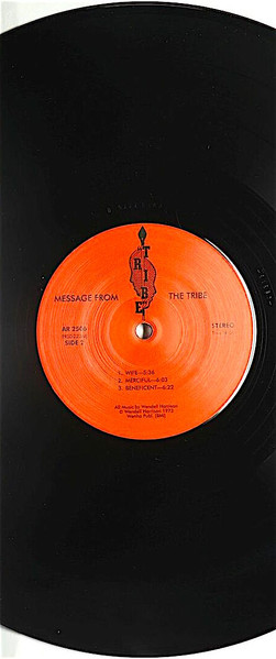 Phil Ranelin , Wendell Harrison - Message From The Tribe | Tribe (AR 2501) - 4