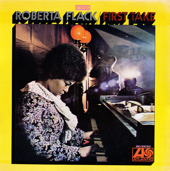 Roberta Flack - First Take | Atlantic (SD-8230)