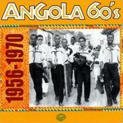 Various - Angola 60's 1956-1970 | Buda Musique (82991-2)