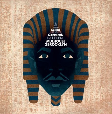 DJ Scribe Presents Napoléon Da Legend - Mulhouse 2 Brooklyn | Médiapop Records (MPR022)