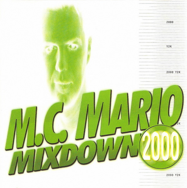 MC Mario - Mixdown 2000 | Sony Music Direct (TVK 24064)