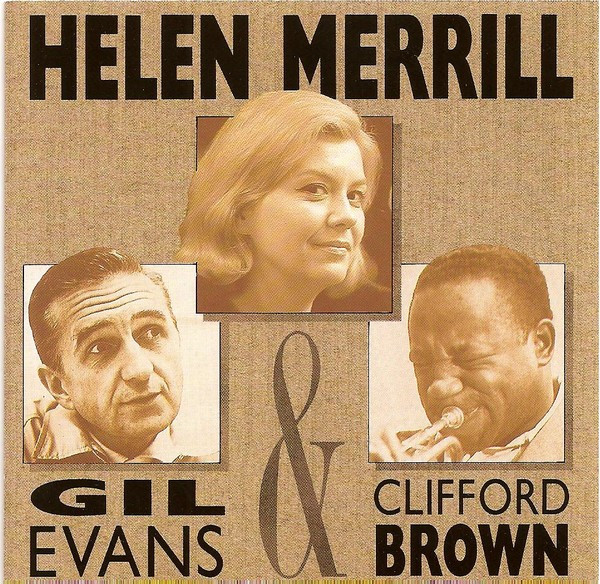 Helen Merrill , Gil Evans & Clifford Brown - Helen Merrill With Clifford Brown & Gil Evans | EmArcy (838 292-2) - main