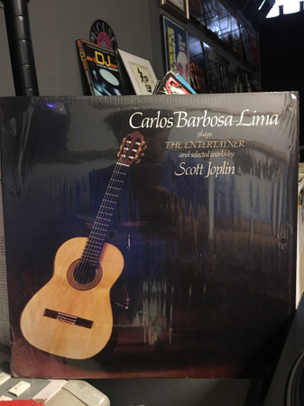 Carlos Barbosa-Lima Plays The Entertainer & Selected Works By Scott Joplin