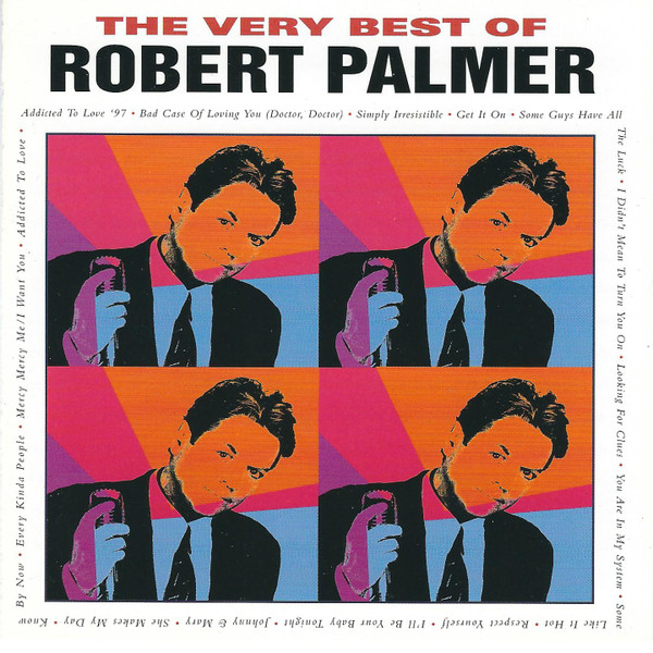 Robert Palmer - The Very Best Of | EMI (7243 8 55312 2 4) - main Robert Palmer - The Very Best Of | EMI (7243 8 55312 2 4) - main