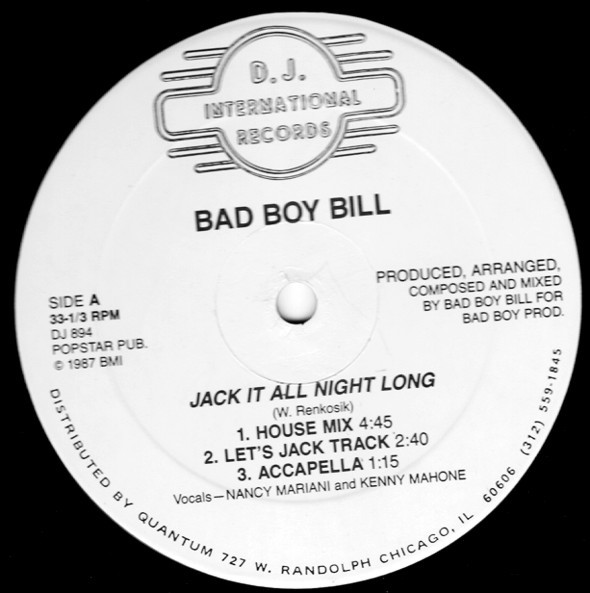 Bad Boy Bill - Jack It All Night Long | D.J. International Records (DJ 894)