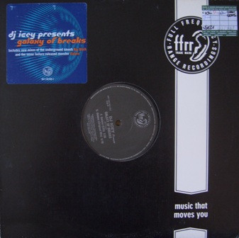 DJ Icey - Galaxy Of Breaks | FFRR (697 120 093-1)