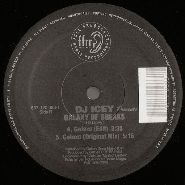 DJ Icey - Galaxy Of Breaks | FFRR (697 120 093-1) - 3
