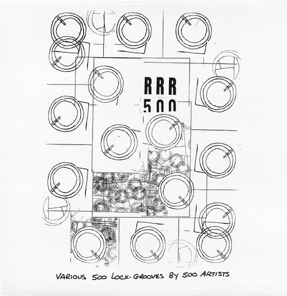 Various - RRR 500 (Various 500 Lock-Grooves By 500 Artists) | RRRecords (RRR-500)