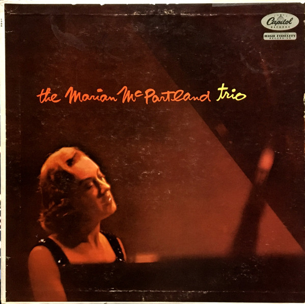 Marian McPartland Trio - The Marian McPartland Trio | Capitol Records (T 785) - main Marian McPartland Trio - The Marian McPartland Trio | Capitol Records (T 785) - main