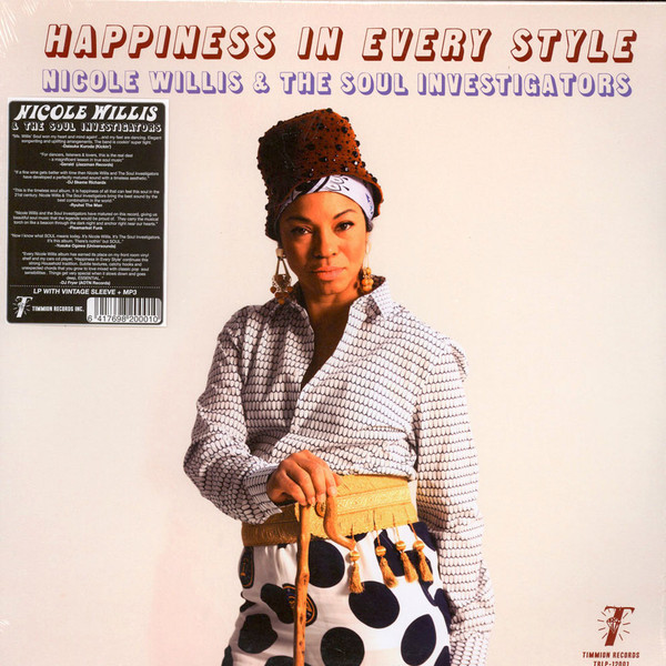Nicole Willis & The Soul Investigators - Happiness In Every Style | Timmion Records (TRLP-12001)