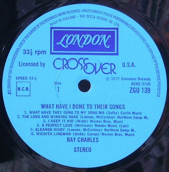 Ray Charles - What Have I Done To Their Songs | London Records (ZGU 139) - 3
