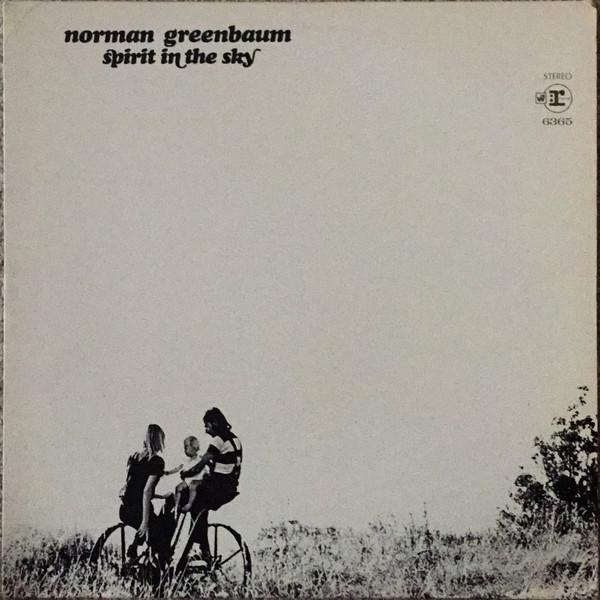 Norman Greenbaum - Spirit In The Sky | Reprise Records (RS 6365) - main Norman Greenbaum - Spirit In The Sky | Reprise Records (RS 6365) - main