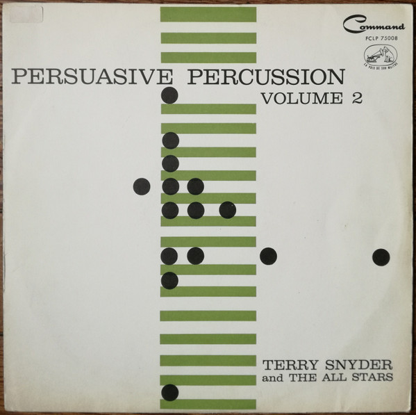 Terry Snyder And The All Stars - Persuasive Percussion Volume 2 | Command (FCLP 75008) - main