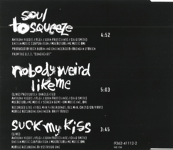 Red Hot Chili Peppers - Soul To Squeeze | Warner Bros. Records (9362-41112-2) - 3 Red Hot Chili Peppers - Soul To Squeeze | Warner Bros. Records (9362-41112-2) - 3