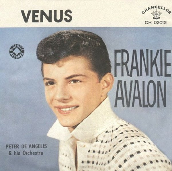 Frankie Avalon - Venus | Chancellor (CH 02012) - main