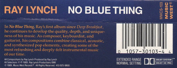 Ray Lynch - No Blue Thing | Music West Records (MWCS-103) - 2 Ray Lynch - No Blue Thing | Music West Records (MWCS-103) - 2