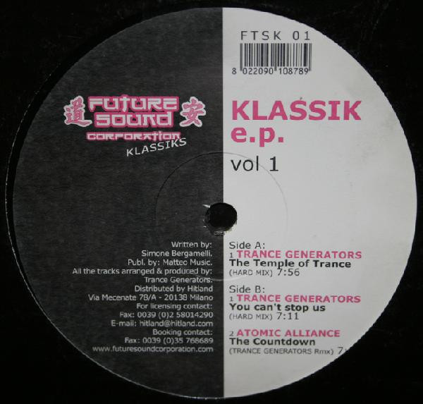 Trance Generators / Atomic Alliance - Klassik E.P. Vol 1 | Future Sound Klassiks (FTSK 01) - main