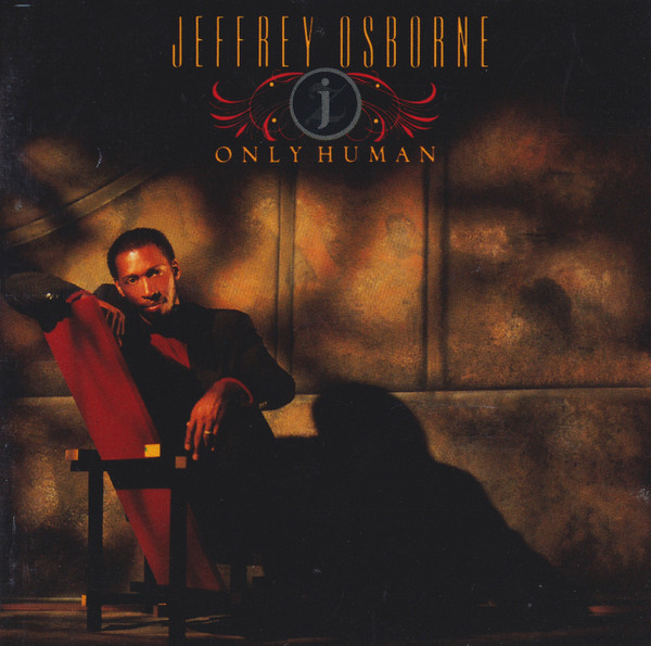 Jeffrey Osborne - Only Human | Arista (260 920)
