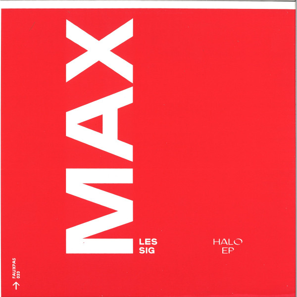 Max Lessig - Halo EP | Fauxpas Musik (FAUXPAS 033)