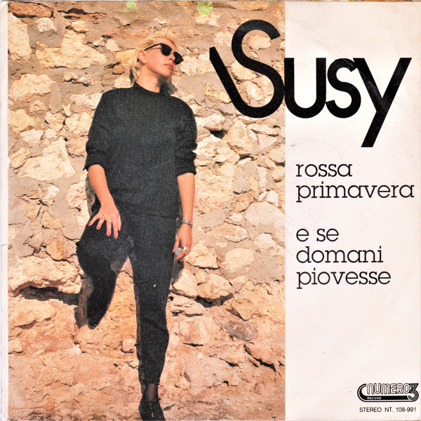Susy Pintus - Rossa Primavera / E Se Domani Piovesse | Numero 3 Record (NT 108) - 2