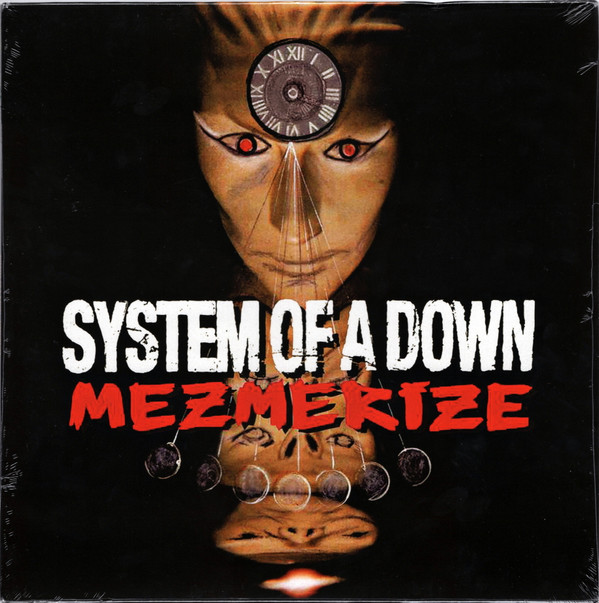 System Of A Down - Mezmerize | American Recordings (19075865611) - main System Of A Down - Mezmerize | American Recordings (19075865611) - main