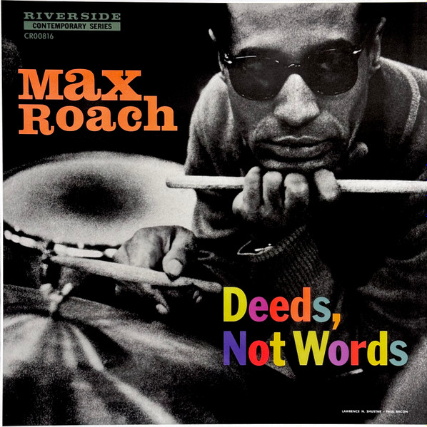 Max Roach - Deeds, Not Words | Craft Recordings (CR00816)