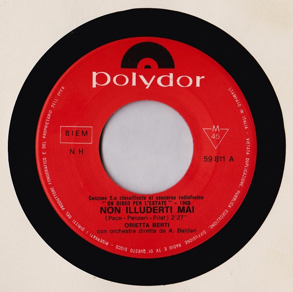 Orietta Berti - Non Illuderti Mai / Amore Per La Vita | Polydor (NH 59811) - 3