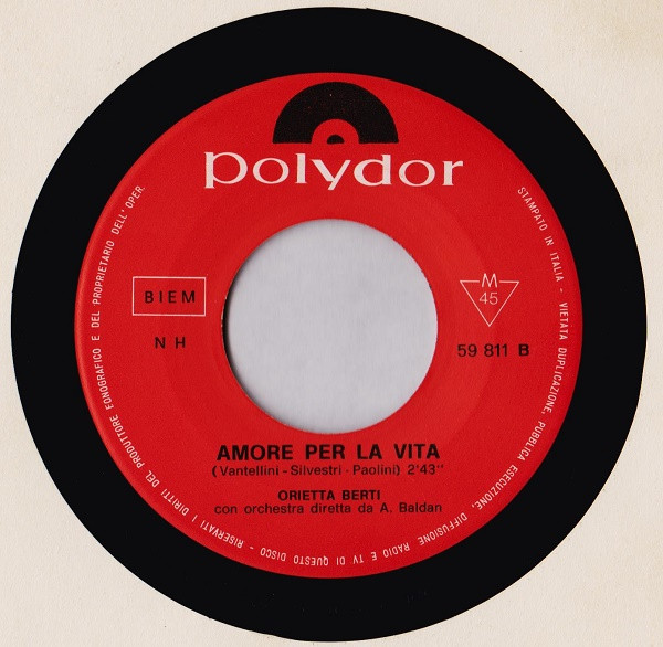 Orietta Berti - Non Illuderti Mai / Amore Per La Vita | Polydor (NH 59811) - 4
