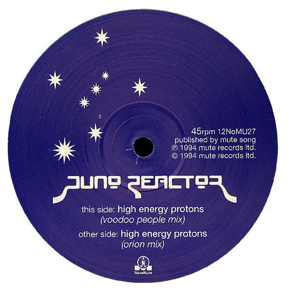 Juno Reactor - High Energy Protons | NovaMute (12NoMu27) - 3 Juno Reactor - High Energy Protons | NovaMute (12NoMu27) - 3