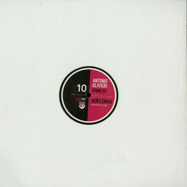 Antonio Olivieri - Home EP | Lust und Freu.de Musik (luf010) - main Antonio Olivieri - Home EP | Lust und Freu.de Musik (luf010) - main