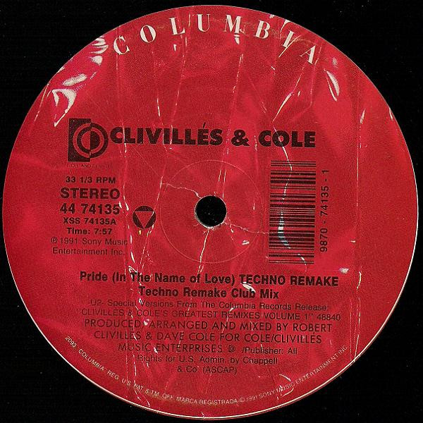 Clivillés & Cole - Pride (In The Name Of Love) | Columbia (44 74135) - 3