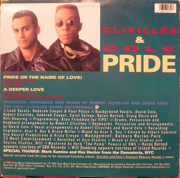 Clivillés & Cole - Pride (In The Name Of Love) | Columbia (44 74135) - 2
