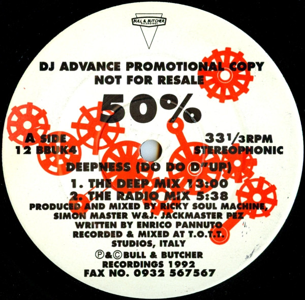 50% - Deepness (Do Do D'Up) / Obsession | Bull & Butcher Recordings (12 BBUK 4) - 2