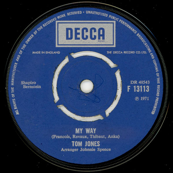 Tom Jones - She's A Lady / My Way | Decca (F.13113) - 3