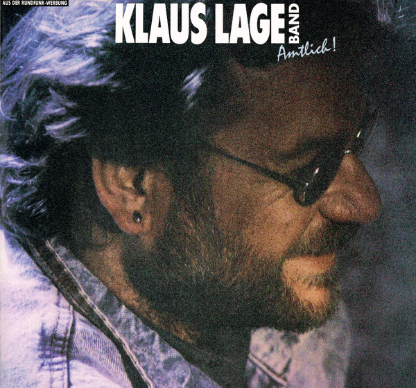 Klaus Lage Band - Amtlich! | Musikant (1C 066-7 48224 1) - main