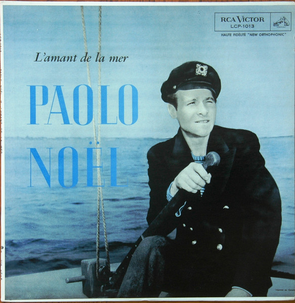 Paolo Noël - L'Amant De La Mer | RCA Victor (LCP 1013) - main Paolo Noël - L'Amant De La Mer | RCA Victor (LCP 1013) - main