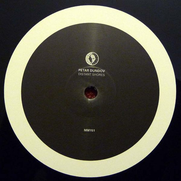 Petar Dundov - Distant Shores | Music Man Records (MM 151) - 2 Petar Dundov - Distant Shores | Music Man Records (MM 151) - 2